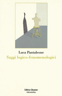 9788884102935 - Saggi logico-fenomenologici