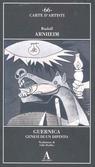 9788884161109 - Guernica. Genesi di un dipinto