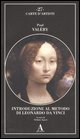 9788884161581 - Introduzione al metodo di Leonardo da Vinci. Nota e digressione
