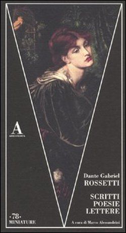 9788884162458 - Scritti, poesie, lettere. Ediz. bilingue