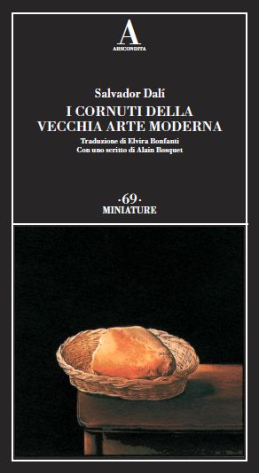 9788884163509 - I cornuti della vecchia arte moderna