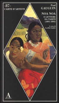 9788884165824 - Noa Noa e lettere da Tahiti (1891-1893)