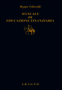 9788884196972 - Manuale di educazione finanziaria