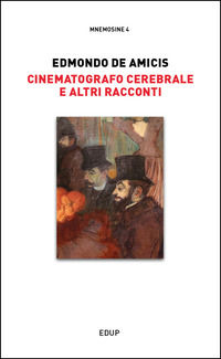 9788884212474 - Cinematografo cerebrale e altri racconti