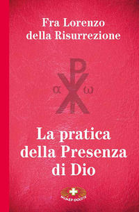 9788884245823 - La pratica della presenza di Dio