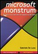 9788884250001 - Microsoft monstrum. Più due o tre cose che non sapete su Bill Gates