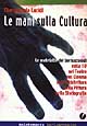 9788884250254 - Le mani sulla cultura