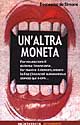 9788884251152 - Un altro denaro è possibile