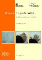 9788884342881 - Tracce di paternità. I padri tra cambiamenti e continuità