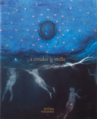 9788884352811 - A riveder le stelle