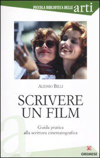 9788884407030 - Scrivere un film