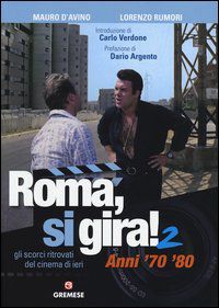 9788884407757 - Roma, si gira! 2