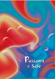 9788884450791 - Passami il sale!