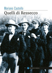 9788884499141 - Quelli di Ressecco