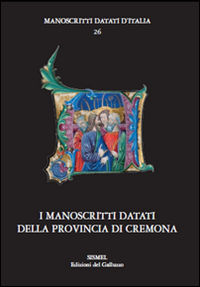 9788884506658 - I manoscritti datati della provincia di Cremona