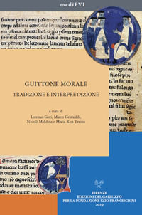 9788884509192 - Guittone morale. Tradizione e interpretazione