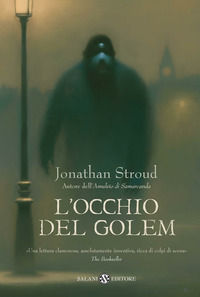 9788884513021 - L'occhio del Golem. Trilogia di Bartimeus. Vol. 2