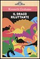 9788884513755 - Il drago riluttante