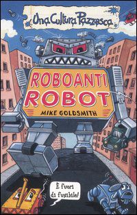 9788884514431 - Roboanti robot