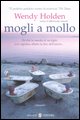 9788884516732 - Mogli a mollo