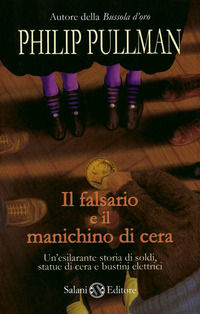 9788884517821 - Il falsario e il manichino di cera