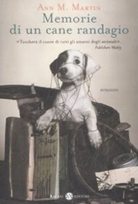 9788884518163 - Memorie di un cane randagio