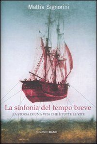 9788884518408 - La sinfonia del tempo breve