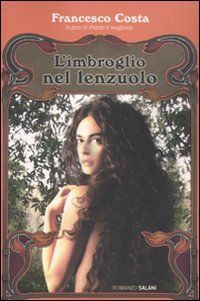 9788884519610 - L'imbroglio nel lenzuolo