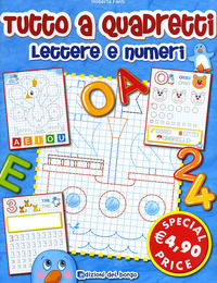 9788884574060 - Tutto a quadretti. Lettere e numeri. Ediz. illustrata