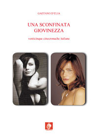 9788884591777 - Una sconfinata giovinezza
