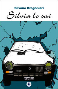 9788884593030 - Silvia lo sai