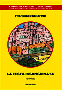 9788884593108 - La festa insanguinata