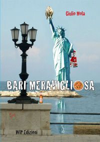 9788884594587 - Bari meravigliosa