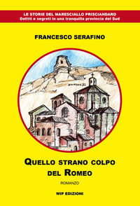 9788884596826 - Quello strano colpo del Romeo
