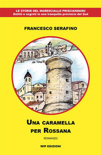 9788884597625 - Una caramella per Rossana