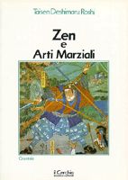 9788884740670 - Zen e arti marziali