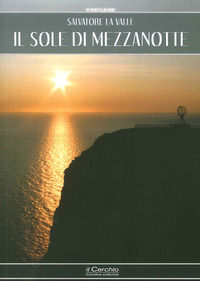 9788884744005 - Il sole di mezzanotte