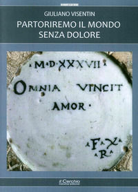 9788884744715 - Partoriremo il mondo senza dolore