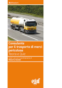 9788884827906 - Consulente per il trasporto merci pericolose