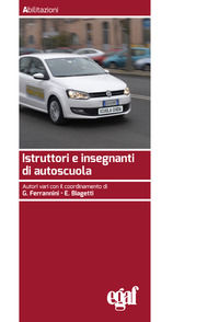 9788884828224 - Istruttori e insegnanti di autoscuola