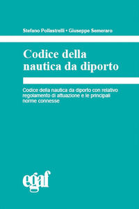 9788884829368 - Codice della nautica da diporto