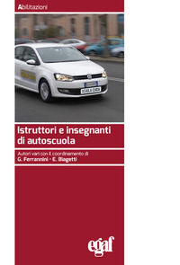 9788884829542 - Istruttori e insegnanti di autoscuola