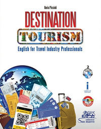9788884882844 - Destination tourism. Ediz. italiana e inglese. Con CD Audio