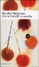 9788884900647 - Come fratello e sorella