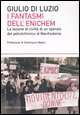 9788884903358 - Le vedove dell'Enichem