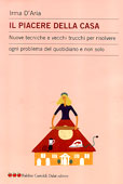 9788884904171 - Il piacere della casa