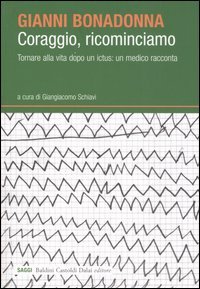 9788884908261 - Coraggio, ricominciamo
