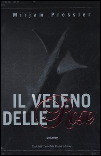 9788884908674 - Il veleno delle rose