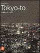 9788884919892 - Tokyo-to. Architettura e città. Ediz. illustrata