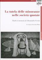 9788884921536 - La tutela delle minoranze nelle società quotate. Studi in memoria di Alessandro Cerrai
